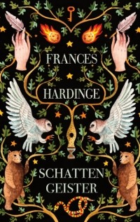 Frances Hardinge - Schattengeister