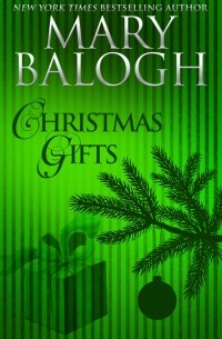 Mary  Balogh - Christmas Gifts