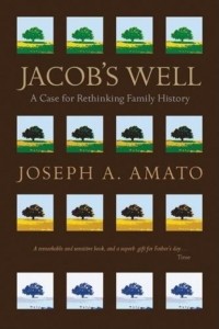 Joseph  Amato - Jacob's Well