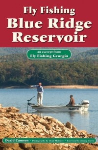 David Cannon L. - Fly Fishing Blue Ridge Reservoir