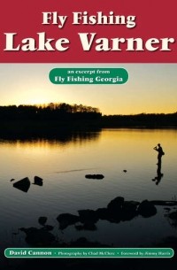 David Cannon L. - Fly Fishing Lake Varner