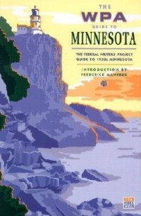 The WPA Guide to Minnesota