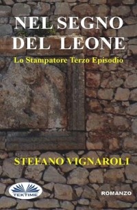 Stefano Vignaroli - Nel Segno Del Leone