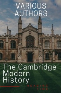 The Cambridge Modern History