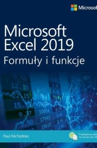 Microsoft Excel 2019: Formuły i funkcje