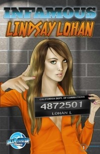 Марк Шапиро - Infamous: Lindsay Lohan