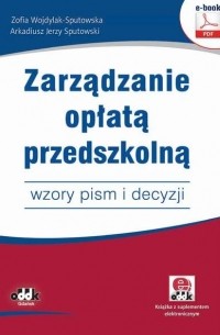 Zarządzanie opłatą przedszkolną – wzory pism i decyzji