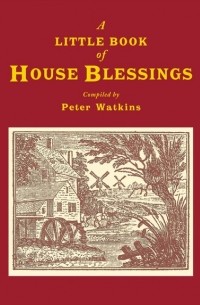 A Little Book of House Blessings