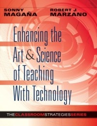 Robert J. Marzano - Enhancing the Art & Science of Teaching With Technology