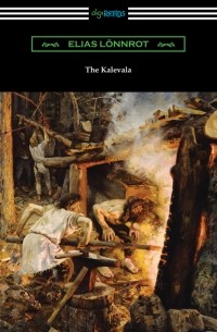 L?nnrot Elias - The Kalevala