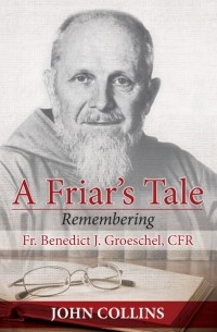 John  Collins - A Friar's Tale