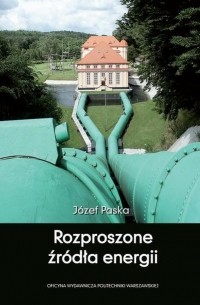 J?zef Paska - Rozproszone źr?dła energii