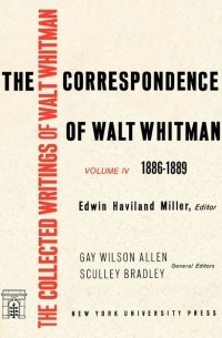 Eric  Miller - The Correspondence of Walt Whitman