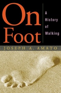 Joseph  Amato - On Foot