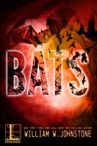 William W. Johnstone - Bats