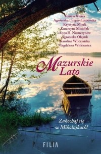 Agnieszka Olejnik - Mazurskie Lato