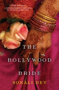 Sonali  Dev - The Bollywood Bride