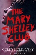 The Mary Shelley Club