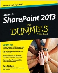 Ken  Withee - SharePoint 2013 For Dummies