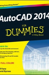 David  Byrnes - AutoCAD 2014 For Dummies
