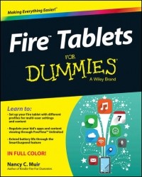 Nancy Muir C. - Fire Tablets For Dummies