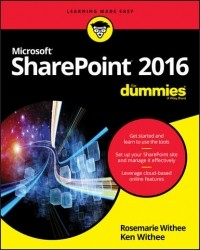 Ken  Withee - SharePoint 2016 For Dummies