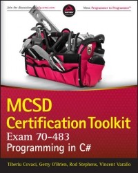 Rod  Stephens - MCSD Certification Toolkit . Programming in C#