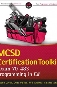 Rod  Stephens - MCSD Certification Toolkit . Programming in C#