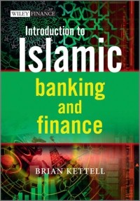 Brian  Kettell - Introduction to Islamic Banking and Finance