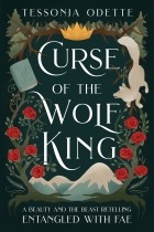Тессония Одетт - Curse of the Wolf King