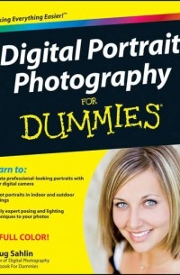 Doug  Sahlin - Digital Portrait Photography For Dummies