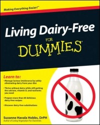 Suzanne Hobbs Havala - Living Dairy-Free For Dummies