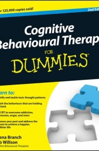 Rob  Willson - Cognitive Behavioural Therapy For Dummies