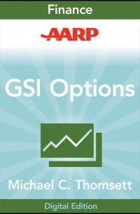 Michael Thomsett C. - AARP Getting Started in Options