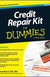 Steve  Bucci - Credit Repair Kit For Dummies