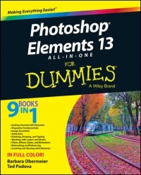Barbara  Obermeier - Photoshop Elements 13 All-in-One For Dummies