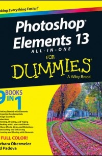 Barbara  Obermeier - Photoshop Elements 13 All-in-One For Dummies