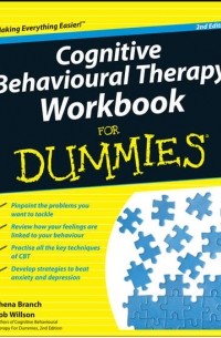 Rob  Willson - Cognitive Behavioural Therapy Workbook For Dummies
