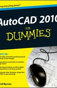 David  Byrnes - AutoCAD 2010 For Dummies