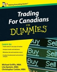 Лита Эпштейн - Trading For Canadians For Dummies