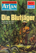 Х. Г. Фрэнсис - Atlan 71: Die Blutjäger