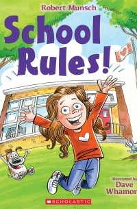 Роберт Манч - School Rules!