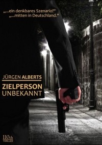 Юрген Альбертс - Zielperson unbekannt