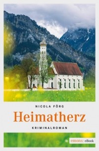 Никола Фёрг - Heimatherz