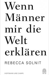 Wenn Männer mir die Welt erklären