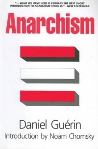 Daniel Guerin - Anarchism