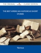 Various  Various - The Best American Humorous Short Stories - The Original Classic Edition
