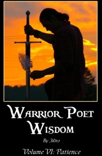 Boones Dock Miro - Warrior Poet Wisdom Vol. VI: Patience