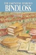 Harold  Bindloss - The Essential Harold Bindloss Collection