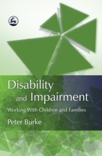 Питер Берк - Disability and Impairment